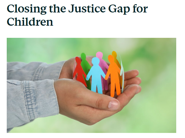 New ICJA Op-Ed: Closing the Justice Gap for Children